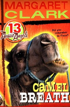 Aussie Angels 13: Camel Breath (eBook, ePUB) - Clark, Margaret