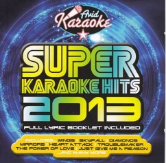 Super Karaoke Hits 2013 - Karaoke