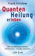 Quantenheilung erleben (eBook, ePUB) - Bild 1