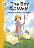 Aesop's Fables: The Boy Who Cried Wolf (eBook, ePUB)