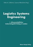 Logistics Systems Engineering (eBook, PDF) Logistics Systems Engineering (eBook, PDF)