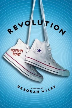 Revolution (the Sixties Trilogy #2) - Wiles, Deborah