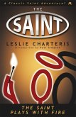The Saint Plays with Fire (eBook, ePUB)