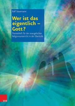 Wer ist das eigentlich - Gott? (eBook, PDF) - Sistermann, Rolf