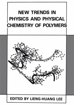 New Trends in Physics and Physical Chemistry of Polymers - Lee, Lieng-Huang