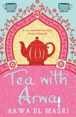 Tea with Arwa (eBook, ePUB)