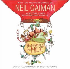 Fortunately, the Milk - Gaiman, Neil