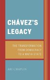 Chávez's Legacy