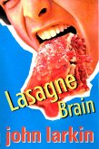 Lasagne Brain (eBook, ePUB)