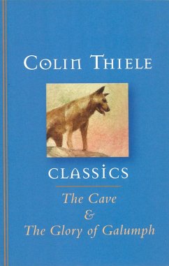 The Cave and The Glory of Galumph (eBook, ePUB) - Thiele, Colin