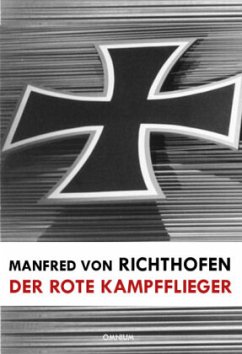 Der rote Kampfflieger - Richthofen, Manfred von