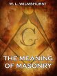 The Meaning Of Masonry (eBook, ePUB) - Bild 1