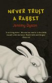 Never Trust A Rabbit (eBook, ePUB)