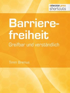 Barrierefreiheit - greifbar und verständlich (eBook, ePUB) - Bremus, Timm