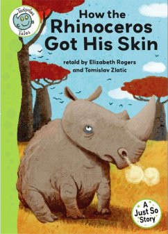 Cover Just So Stories - How the Rhinoceros Got His Skin (eBook, ePUB)