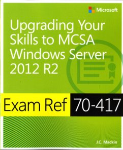 Upgrading from Windows Server® 2008 to Windows Server® 2012 R2; . - Mackin, J. C.