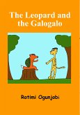 The Leopard and the Galogalo (eBook, ePUB)