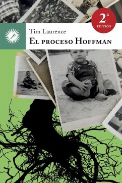 El proceso Hoffman : un futuro diferente al pasado - Laurence, Tim