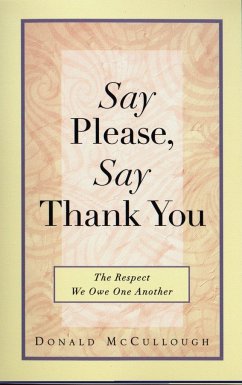 Say Please, Say Thank You - Mccullough, Donald