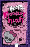 Fledermäuse im Bauch / Monster High Bd.2