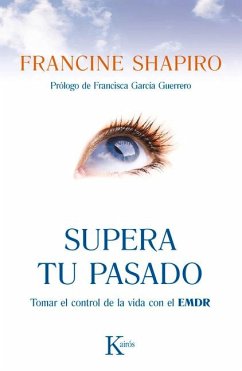 Supera Tu Pasado - Shapiro, Francine