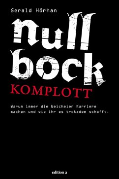 Null Bock Komplott (eBook, ePUB) - Hörhan, Gerald