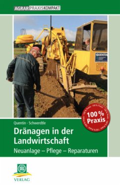 Dränagen in der Landwirtschaft - Quentin, Udo;Schwerdtle, Johannes G.