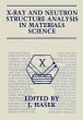 X-Ray and Neutron Structure Analysis in... - Bild 1