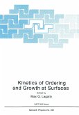 Kinetics of Ordering and Growth at Surfaces Kinetics of Ordering and Growth at Surfaces