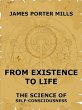 From Existence To Life: The Science Of... - Bild 1