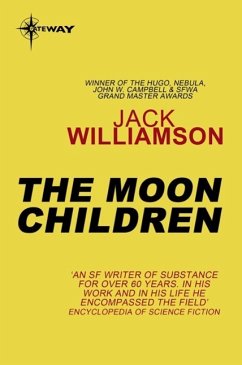 The Moon Children (eBook, ePUB) - Williamson, Jack