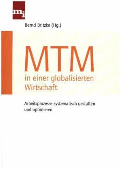 MTM in einer globalisierten Wirtschaft - Britzke, Bernd