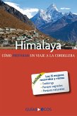 Himalaya. Cómo preparar un viaje a la cordillera (eBook, ePUB)