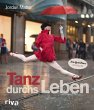 Tanz durchs Leben - Bild 1