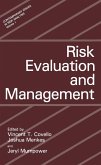 Risk Evaluation and Management Risk Evaluation and Management