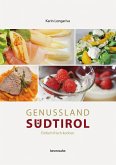 Genussland Südtirol (eBook, ePUB)