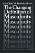 The Changing Definition of Masculinity - Bild 1