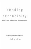 Bending Serendipity