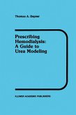 Prescribing Hemodialysis Prescribing Hemodialysis