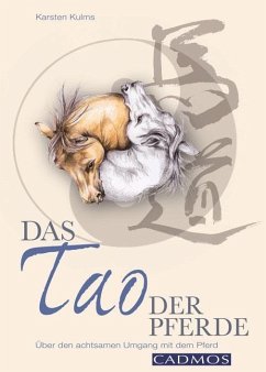 Das Tao der Pferde (eBook, ePUB) - Kulms, Karsten