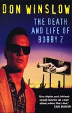 The Death And Life Of Bobby Z (eBook, ePUB)