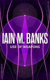 Use Of Weapons (eBook, ePUB)
