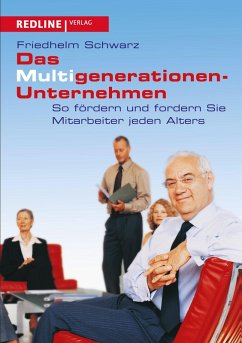 Das Multigenerationen-Unternehmen (eBook, PDF) - Schwarz, Friedhelm