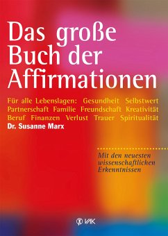 Das große Buch der Affirmationen (eBook, ePUB) - Marx, Susanne