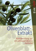 Olivenblatt-Extrakt (eBook, ePUB)