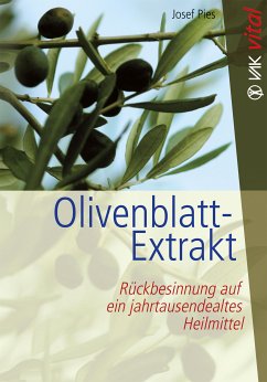 Olivenblatt-Extrakt (eBook, ePUB) - Pies, Josef