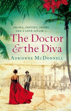The Doctor And The Diva (eBook, ePUB) - McDonnell, Adrienne The Doctor And The Diva (eBook, ePUB) - McDonnell, Adrienne