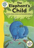 Just So Stories - The Elephant's Child (eBook, ePUB) Just So Stories - The Elephant's Child (eBook, ePUB)