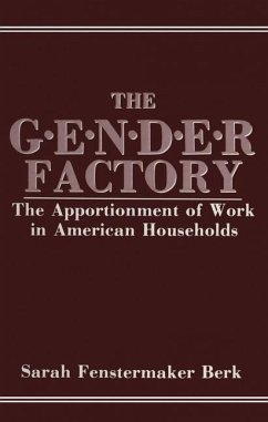 The Gender Factory - Berk, S. F.