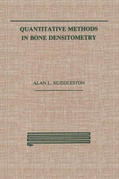 Quantitative Methods in Bone Densitometry